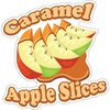 Signmission Caramel Apple SlicesConcession Stand Food Truck Sticker, 16" x 8", D-DC-16 Caramel Apple Slices19 D-DC-16 Caramel Apple Slices19